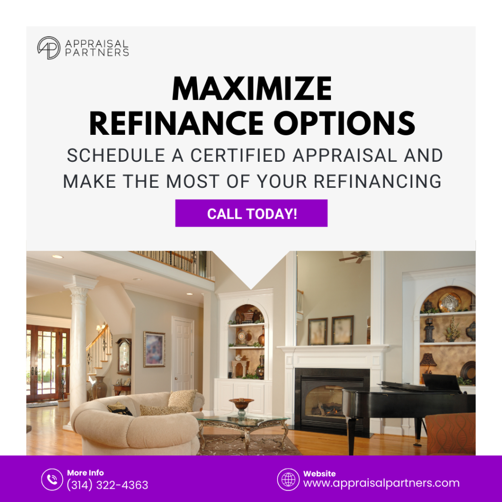 Certified Refinance Appraisals